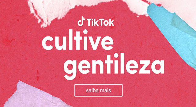 Read more about the article #CultiveGentileza no TikTok
