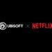 Netflix faz parceria com Ubisoft para criação de jogos mobile para assinantes
