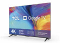 TCL reforça line-up nacional com modelos 4K e Google TV
