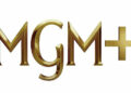 MGM+ é relançado em toda América Latina