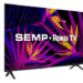SEMP anuncia R6610 HD/FHD TV com sistema Roku