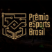 Prêmio eSports Brasil: público vai eleger streamer do ano e craque da galera