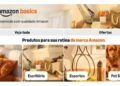 Amazon Basics chega ao Brasil com foco em custo-benefício